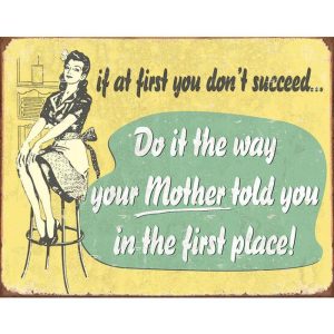 Tin Signs Poster manifesto latta TSN1950 If At First You Don't Succeed
